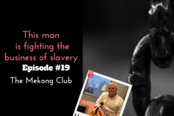 #impact Podcast Episode 19 Matt Friedman CEO of The Mekong Club is fighting the business of slavery