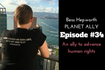 Bess Hepworth Episode #34 Planet Ally A multimedia platform to advance human rights