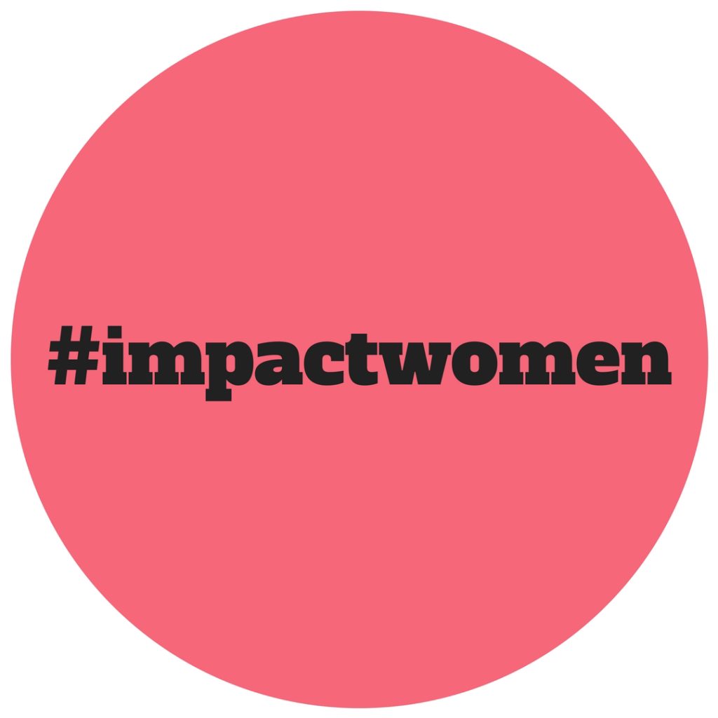 Season 3 of #impact Podcast celebrates Women in Social Impact