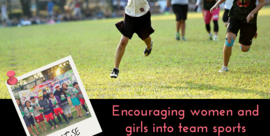 #impact Podcast Episode #51 Encouraging women and girls into team sports, Alicia Lui