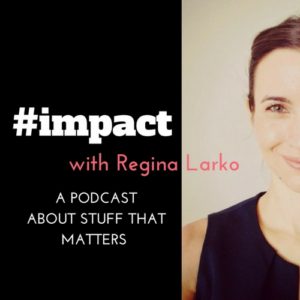 Listen to #impact Podcast