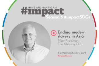 Ending Modern Slavery in Asia | Matt Friedman | The Mekong Club