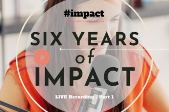 6 years of #impact LIVE - Part 1